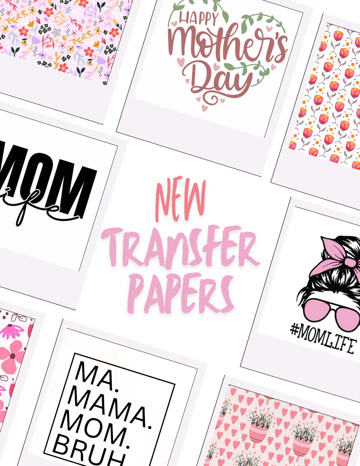 Monther Day Water-Soluble Transfer Papers